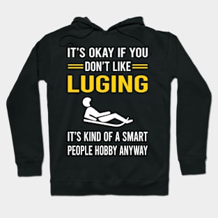 Smart People Hobby Luge Luger Hoodie